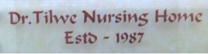 Dr. Tilwe Nursing Home