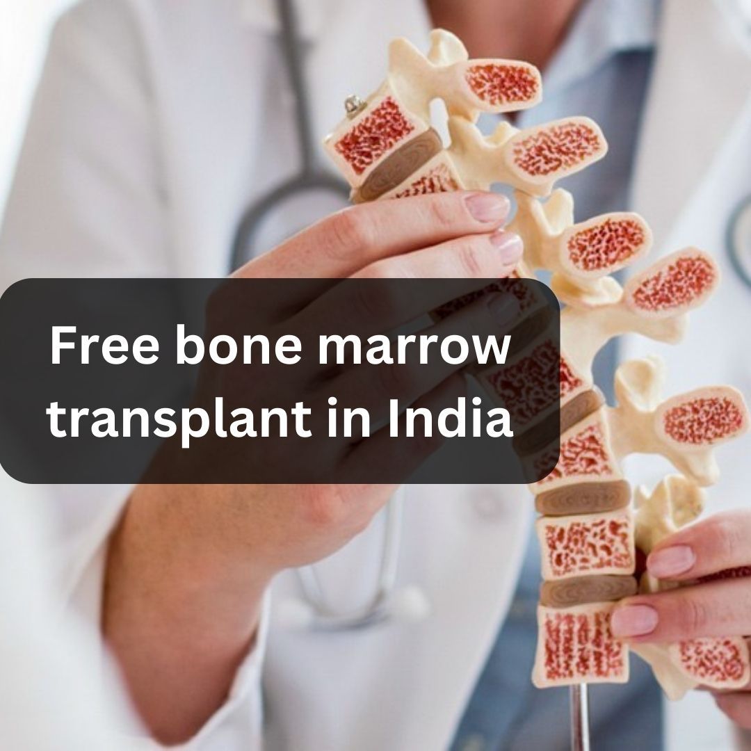 free bone marrow transplant in India