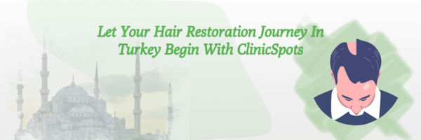 Hair Transplant in Istanbul- Best Hair Transplant Clinics & Reviews |  ClinicSpots
