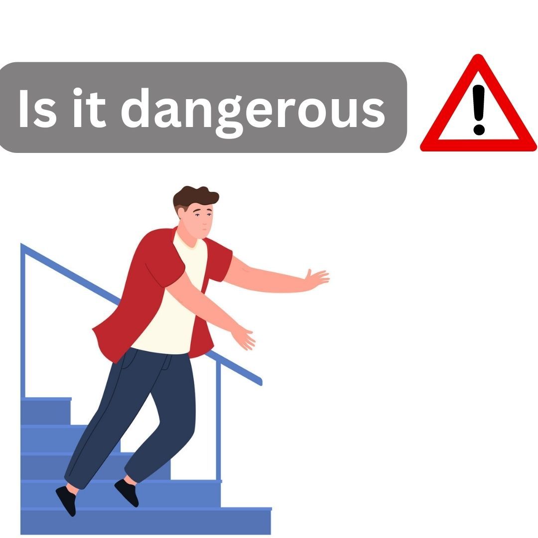 Is it dangerous