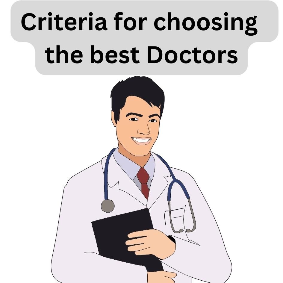 How to choose the best Doctors in the World?
