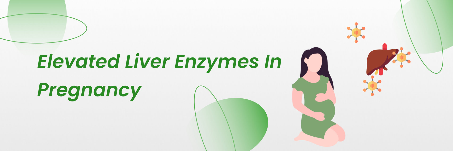 Elevated Liver Enzymes In Pregnancy ClinicSpots