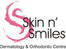 Skin N' Smiles Dermatology & Orthodontic Centre