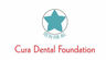 Cura Dental Foundation