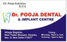 Dr Pooja Dental & Implant Centre