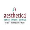Aesthetica - Dental Implant Clinics