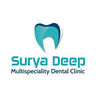 Surya Deep Multispeciality Dental Clinic & Implant Center