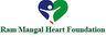 Ram Mangal Heart Foundation
