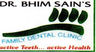 Dr. Bhim Sain's Family Dental Clinic
