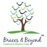 Braces & Beyond - Complete Dental Care