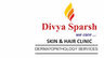 Divya Sparsh Skin & Hair Clinic