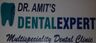 Dr Amit's Dental Expert & Multispecialty Dental Clinic And Orthodontic Centre