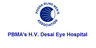 Pbma's H V Desai Eye Hospital