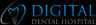 Digital Dental Hospital