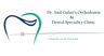 Dr. Anil Gulati's Orthodontic & Dental Speciality Clinic