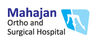 Mahajan Ortho And Surgical Hospital's logo