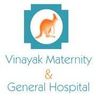 Vinayak Maternity And General Hospital
