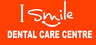 I Smile Dental Care Clinic