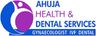 Ahuja Health And Dental Services