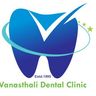 Vanasthali Dental Hospital