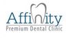 Affinity Premium Dental Clinic