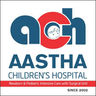 Aastha Children's Hospital