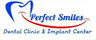 Perfect Smiles Dental Clinic And Implant Center