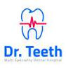 Dr Teeth Multi Speciality Dental Hospital