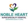 Noble Heart And Super Specialty Hospital